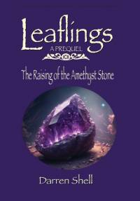 The Raising of the Amethyst Stone av Darren Shell