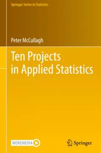 Ten Projects in Applied Statistics av Peter McCullagh