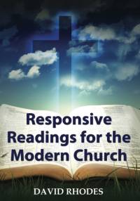 Responsive Readings for the Modern Church av DAVID RHODES
