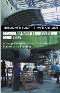 Machine Reliability and Condition Monitoring av Mohammed Hamed Ahmed Soliman