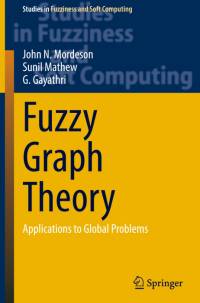 Fuzzy Graph Theory av John N. Mordeson