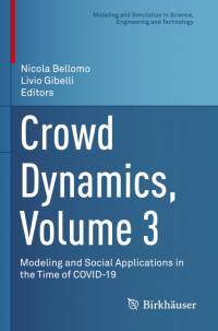 Crowd Dynamics, Volume 3 av Livio Gibelli