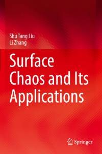 Surface Chaos and Its Applications av Li Zhang