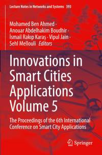 Innovations in Smart Cities Applications Volume 5 av Mohamed Ben Ahmed