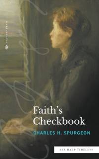 Faith's Checkbook (Sea Harp Timeless series) av Charles H. Spurgeon