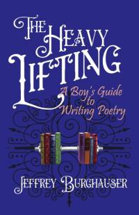 The Heavy Lifting av Jeffrey Burghauser