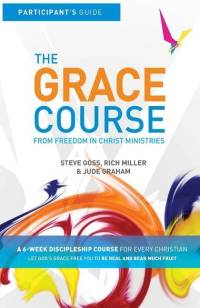The Grace Course Participant's Guide av Steve Goss