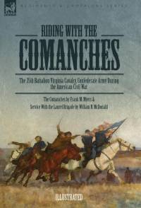 Riding with the Comanches av William N McDonald