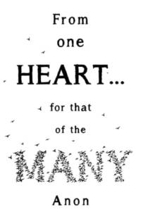 From one heart... for that of the many av Anon