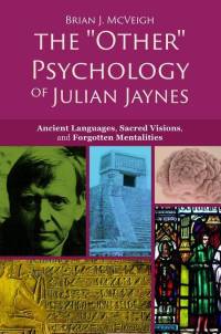 McVeigh, B: 'Other' Psychology of Julian Jaynes av Brian J McVeigh