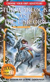 The Warlock and the Unicorn (Choose Your Own Adventure) av Deborah Lerme Goodman