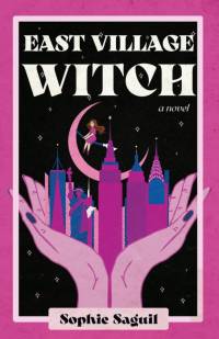 East Village Witch av Sophie Saguil