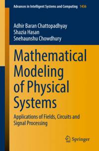 Mathematical Modeling of Physical Systems av Adhir Baran Chattopadhyay