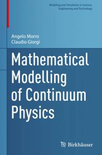 Mathematical Modelling of Continuum Physics av Claudio Giorgi