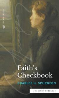 Faith's Checkbook (Sea Harp Timeless series) av Charles H. Spurgeon