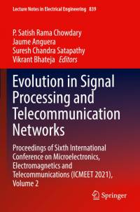 Evolution in Signal Processing and Telecommunication Networks av P. Satish Rama Chowdary