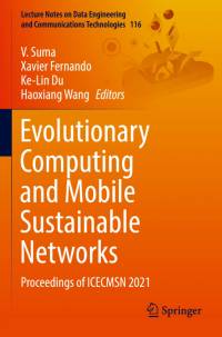 Evolutionary Computing and Mobile Sustainable Networks av V. Suma