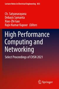 High Performance Computing and Networking av Ch. Satyanarayana