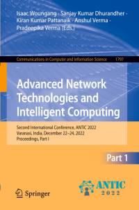 Advanced Network Technologies and Intelligent Computing av Isaac Woungang