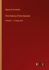 The History of Don Quixote av Miguel de Cervantes
