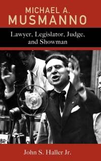 Michael A. Musmanno av John S. Haller