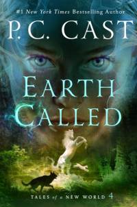 Earth Called av P. C. Cast