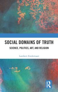 Social Domains of Truth av Lambert Zuidervaart