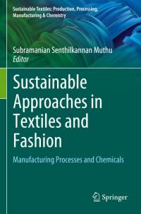 Sustainable Approaches in Textiles and Fashion av Subramanian Senthilkannan Muthu