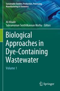 Biological Approaches in Dye-Containing Wastewater av Subramanian Senthilkannan Muthu
