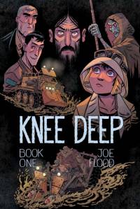 Knee Deep Book One av Joe Flood