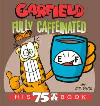 Garfield Fully Caffeinated av Jim Davis