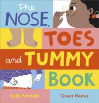 The Nose, Toes and Tummy Book av Sally Nicholls