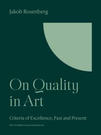 On Quality in Art av Jakob Rosenberg