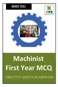 Machinist First Year MCQ av Manoj Dole
