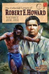 The Collected Letters of Robert E. Howard, Volume 2 av Robert E. Howard