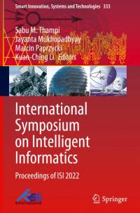International Symposium on Intelligent Informatics av Sabu M. Thampi
