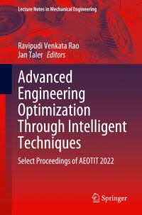 Advanced Engineering Optimization Through Intelligent Techniques av Jan Taler
