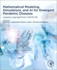 Mathematical Modeling, Simulations, and AI for Emergent Pand av Edgar N. Sanchez