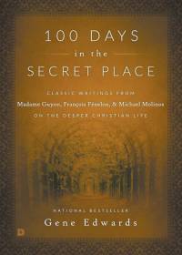 100 Days in the Secret Place av Gene Edwards