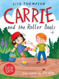 Carrie and the Roller Boots av Lisa Thompson