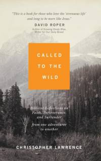 Called to the Wild av Christopher Lawrence