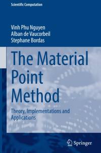 The Material Point Method av Vinh Phu Nguyen