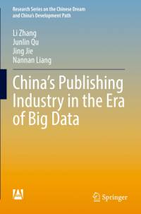 China¿s Publishing Industry in the Era of Big Data av Li Zhang