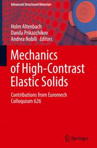 Mechanics of High-Contrast Elastic Solids av Holm Altenbach