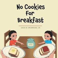 No Cookies for Breakfast av Davie W. Drummond