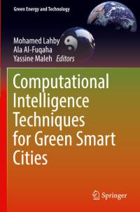 Computational Intelligence Techniques for Green Smart Cities av Mohamed Lahby