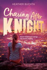 Chasing After Knight av Heather Buchta