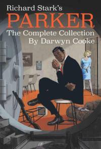 Richard Stark's Parker: The Complete Collection av Richard Stark