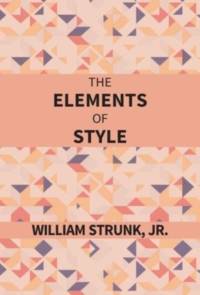 The Elements of Style av William Strunk