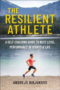 The Resilient Athlete av Andrejs Birjukovs